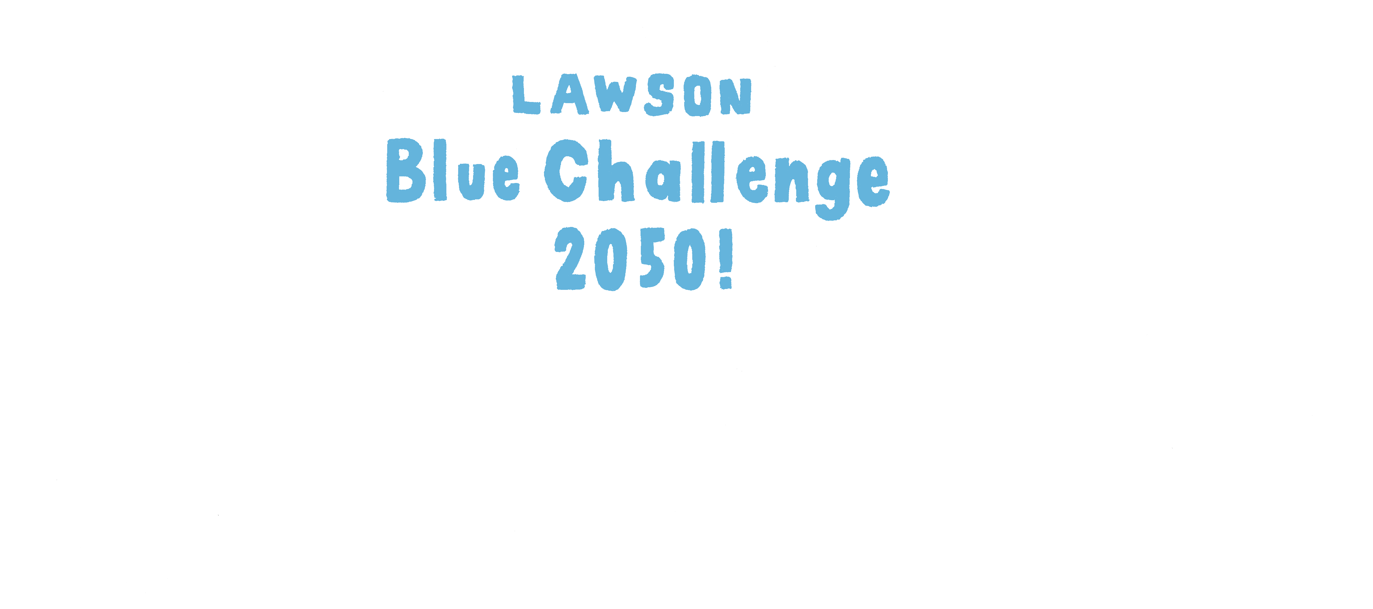 Lawson Blue Challenge 2050!